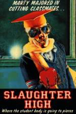 Watch Slaughter High Vodly