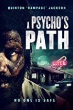 Watch A Psycho\'s Path Vodly