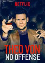 Watch Theo Von: No Offense Vodly