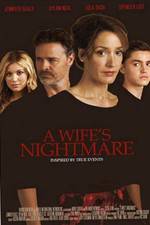 Watch A Wife's Nightmare Vodly