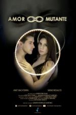 Watch Amor Mutante Vodly