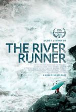 Watch The River Runner Vodly