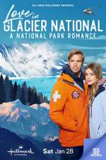Watch Love in Glacier National: A National Park Romance Vodly