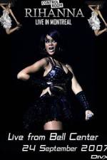 Watch Rihanna - Live Concert in Montreal Vodly