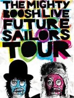 Watch The Mighty Boosh Live: Future Sailors Tour Vodly