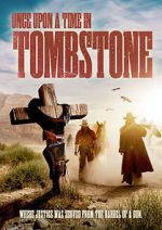 Watch Once Upon a Time in Tombstone Vodly