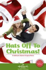 Watch Hats Off to Christmas! Vodly