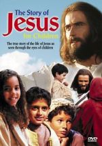 Watch The Story of Jesus for Children Vodly