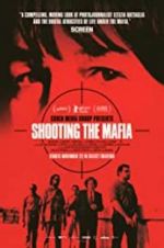 Watch Shooting the Mafia Vodly