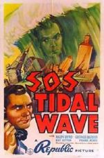 Watch S.O.S. Tidal Wave Vodly