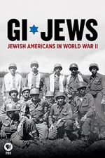 Watch GI Jews: Jewish Americans in World War II Vodly