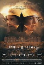 Watch Bones of Crows Vodly