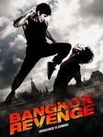 Watch Bangkok Revenge Vodly