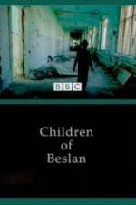 Watch Children of Beslan Vodly