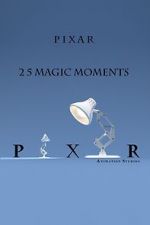 Watch Pixar: 25 Magic Moments Vodly