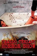 Watch Ubaldo Terzani Horror Show Vodly