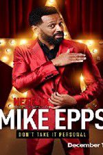 Watch Mike Epps: Don\'t Take It Personal Vodly