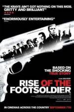 Watch Rise of the Footsoldier Vodly