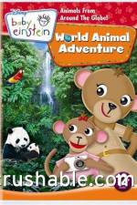 Watch Baby Einstein World Animal Adventure Vodly