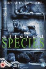 Watch Altered Species Vodly