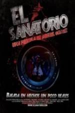 Watch El Sanatorio Vodly