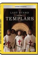 Watch National Geographic Templars The Last Stand Vodly