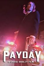 Watch Payday Vodly