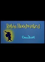 Watch Robin Hoodwinked Vodly