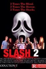 Watch Slash 2 Vodly