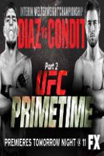 Watch UFC Primetime Diaz vs Condit Part 2 Vodly