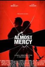 Watch Almost Mercy Vodly