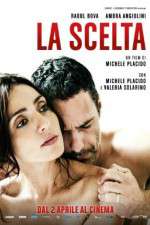 Watch La scelta Vodly