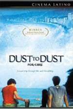 Watch Dust to Dust Vodly