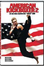 Watch American Kickboxer 2 Vodly