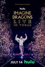 Watch Imagine Dragons Live in Vegas Vodly