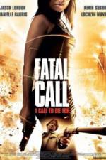 Watch Fatal Call Vodly