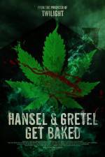 Watch Hansel & Gretel Get Baked Vodly