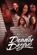 Watch Deadly Desire Vodly