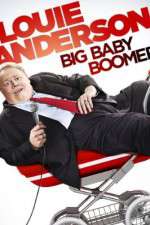 Watch Louie Anderson Big Baby Boomer Vodly