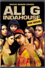 Watch Ali G Indahouse Vodly