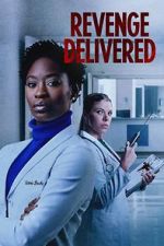 Watch Revenge Delivered Vodly