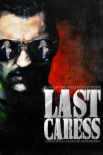 Watch Last Caress Vodly