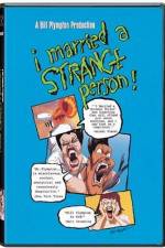 Watch I Married a Strange Person Vodly