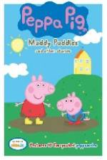 Watch Peppa Pig Muddy Puddles and Other Stories Vodly