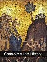 Watch Cannabis: A Lost History Vodly