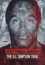 Watch Most Famous Murder: The O.J. Simpson Trial Vodly
