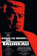 Watch Sous le signe du taureau Vodly