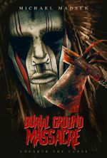 Watch Burial Ground Massacre Vodly