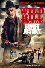 Watch Wild Bill Hickok: Swift Justice Vodly