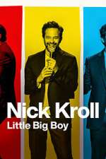Watch Nick Kroll: Little Big Boy (TV Special 2022) Vodly